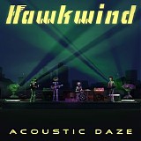 Hawkwind - Acoustic Daze