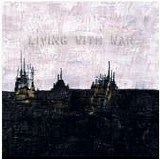 Young, Neil - Living With War (''In The Beginning'')