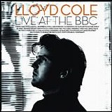 Cole, Lloyd - Live At The BBC