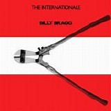 Bragg, Billy - The Internationale