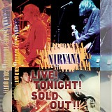 Nirvana - Live! Tonight! Sold Out!! [dvd]