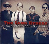 Long Ryders, The - Psychedelic Country Soul