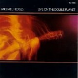 Hedges, Michael - Live On The Double Planet