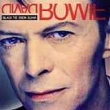 Bowie, David - Black Tie, White Noise