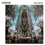 Ariel Kalma - Osmose
