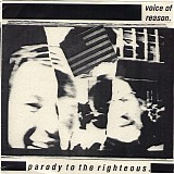 Voice Of Reason - Parody To The Righteous