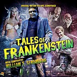 William T. Stromberg - Tales of Frankenstein