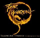 Fair Warning - 2010 - Talking Ain't Enough (Live In Tokyo)
