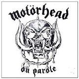 Motorhead - On Parole