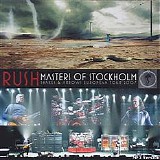 Rush - Masters Of Stockholm