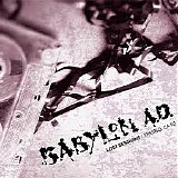 Babylon A.D. - Lost Sessions Fresno 93