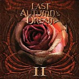 Last Autumnâ€™s Dream - II