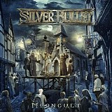 Silver Bullet - Mooncult