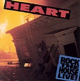 Heart - Rock The House Live