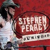 Stephen Pearcy - Stripped