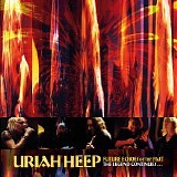 Uriah Heep - Future Echoes Of The Past- The Legend Continues