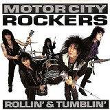 Motor City Rockers - Rollin' & Tumblin'