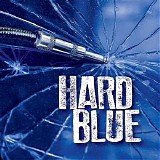 Hard Blue - Hard Blue