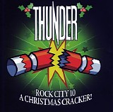 Thunder - Rock City 10 - A Christmas Cracker