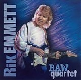 Rik Emmett - Raw Quartet