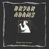 Bryan Adams - Straight From The Heart