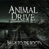 Animal Drive - Back To The Roots (EP)