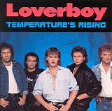 Loverboy - Temperature's Rising