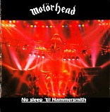 Motorhead - No sleep 'til Hammersmith