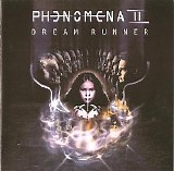 Phenomena - Dream Runner (The Complete Works 2006)