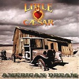 Little Caesar - Amercian Dream