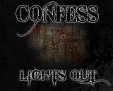 Confess - Lights Out