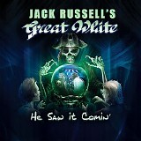 Jack Russellâ€™s Great White - He Saw It Comin'