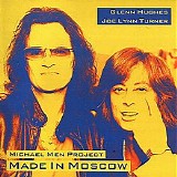 Glenn Hughes And Joe Lynn Turner - Michael Men Project - Made In Moscow