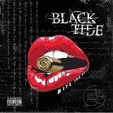 Black Tide - Bite the Bullet - EP