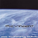 Phil Vincent - No Turning Back