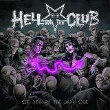 Hell In The Club - See You On The Dark Side