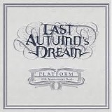 Last Autumnâ€™s Dream - 2013 - 10th Anniversary Best