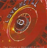 Melodica - Love Metal