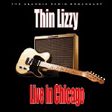 Thin Lizzy - Live In Chicago