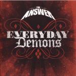 The Answer - Everyday Demons (1 - Studio)
