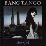 Bang Tango - Dancin' on Coals