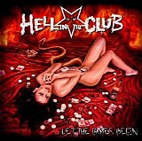 Hell In The Club - Let The Games Begin