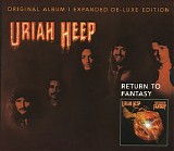 Uriah Heep - Return To Fantasy (Expanded Deluxe Edition)