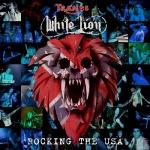 White Lion - Rocking The USA