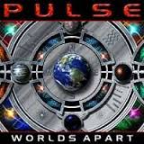 Pulse (UK) - Worlds Apart