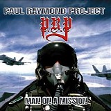 Paul Raymond Project - Man On A Mission