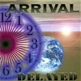 Arrival (USA) - Delayed