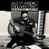 Alessandro Del Vecchio - Sounds From The Notebook - The Demo Sessions