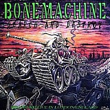 Bone Machine - Search and Destroy