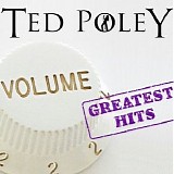 Ted Poley - Greatest Hits Volume 2